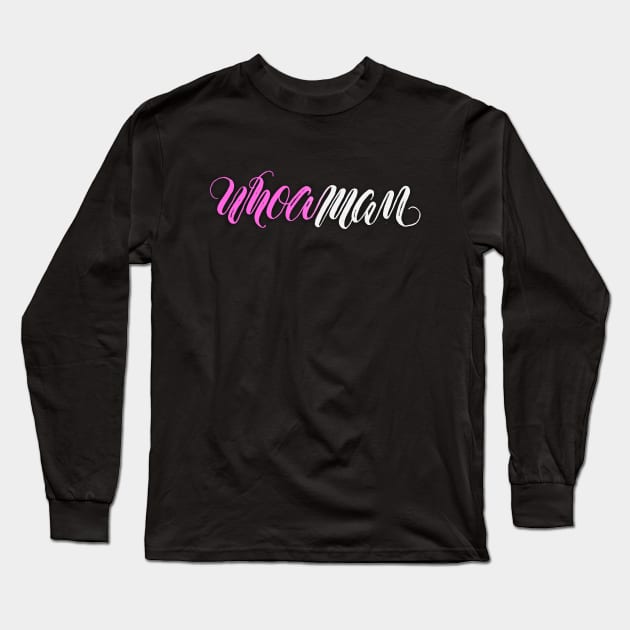 WHOAman Long Sleeve T-Shirt by EddyMumbles